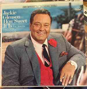Jackie Gleason - How Sweet It Is For Lovers
