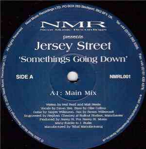 Jersey Street - Somethings Going Down