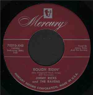 Jimmy Ricks  And The Ravens  - Rough Ridin' / Who'll Be The Fool (From Now On)