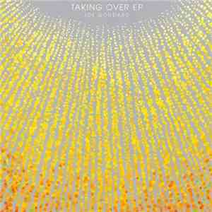 Joe Goddard - Taking Over EP