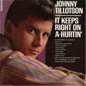 Johnny Tillotson - It Keeps Right On A-Hurtin