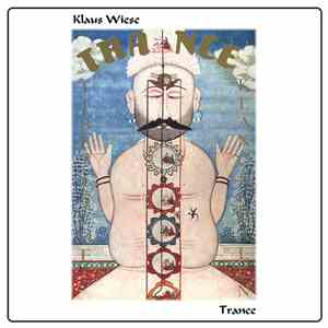 Klaus Wiese - Trance