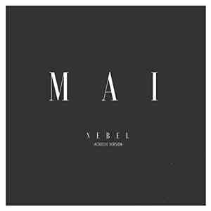 Mai  - Nebel (Acoustic Version)
