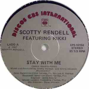 Scotty Rendell Featuring Rikki  - Stay With Me