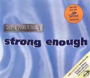 Secret Power  Feat Y  - Strong Enough