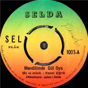 Selda  - Mendilimde Gul Oya / Emmioğlu