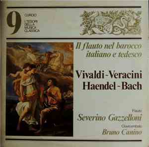 Severino Gazzelloni / Bruno Canino - Il Flauto Nel Barocco Italiano E Tedes ...