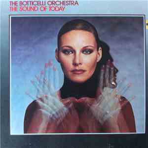 The Botticelli Orchestra - The Sound Of Today