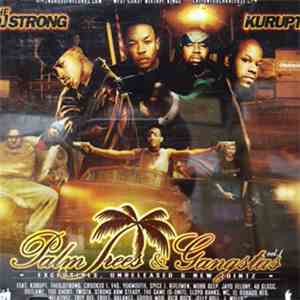 The DJ Strong, Kurupt - Palm Trees & Gangstas Vol. 1