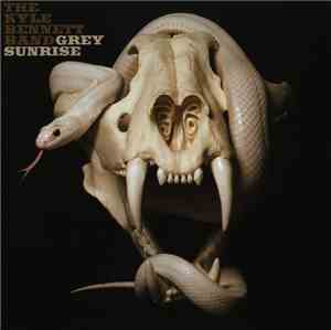 The Kyle Bennett Band - Grey Sunrise