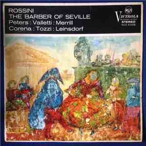 The Metropolitan Opera Orchestra And Chorus - Rossini. The Barber Of Sevill ...