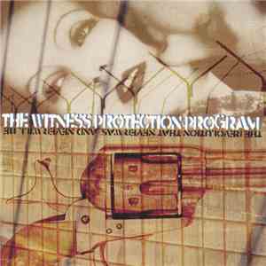 The Witness Protection Program - The Revolution That Never Was And Never Wi ...