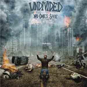Undivided - No One's Safe