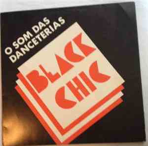 Various - Black Chic - O Som Das Danceterias