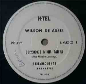 Wilson De Assis - Minha Rainha