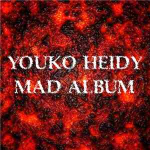 Youko Heidy - Mad Album