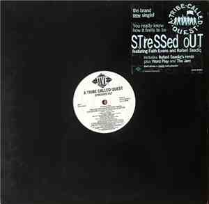 A Tribe Called Quest - Stressed Out (Remix)