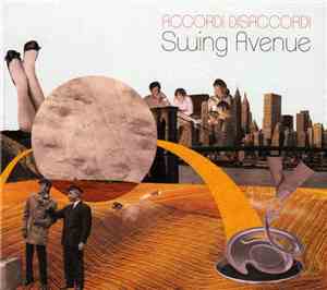 Accordi Disaccordi - Swing Avenue