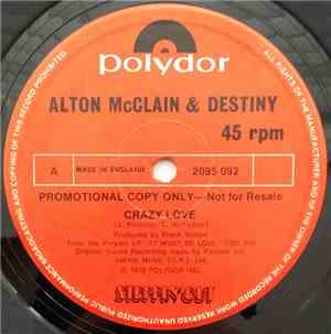 Alton McClain & Destiny - Crazy Love