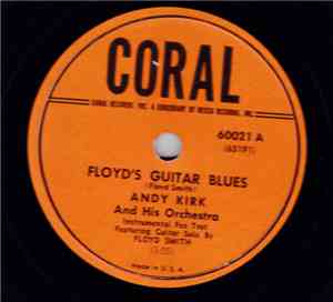 Andy Kirk And His Orchestra - Floyd's Guitar Blues / 47th Street Jive
