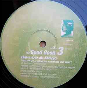 Bembe & Dego / Innerdaze - The Good Good Vol. 3 Of 3 Sampler