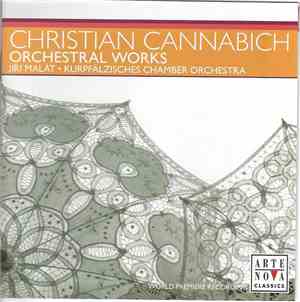 Christian Cannabich – Jiří Malát • Kurpfälzisches Chamber Orchestra - Orche ...