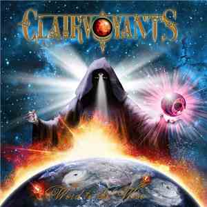 Clairvoyants  - Word To The Wise