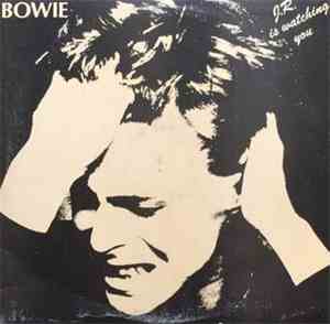 David Bowie - J.R. Is Watching You