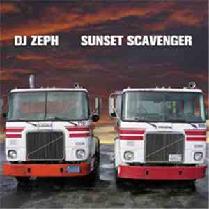 DJ Zeph - Sunset Scavenger