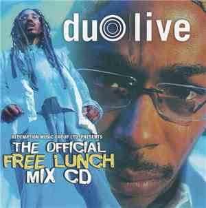 Duo Live - The Official Free Lunch Mix CD Vol.2