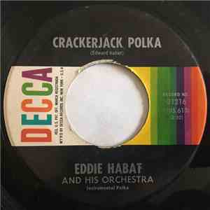 Eddie Habat And His Orchestra - Crackerjack Polka / Tiny Tim Polka