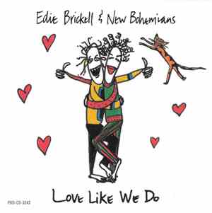 Edie Brickell & New Bohemians - Love Like We Do
