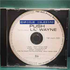 Enrique Iglesias featuring Lil' Wayne - Push