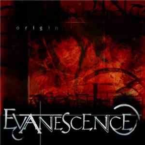 Evanescence - Origin