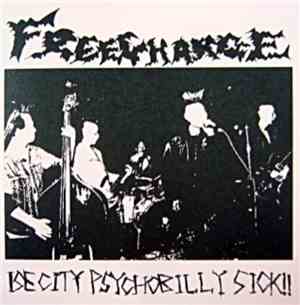 Freecharge - Ise City Psychobilly Sick!!