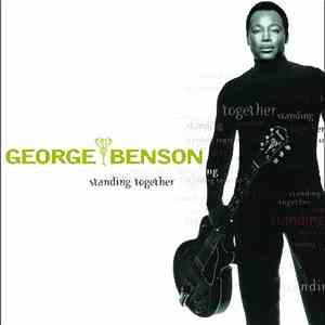 George Benson - Standing Together