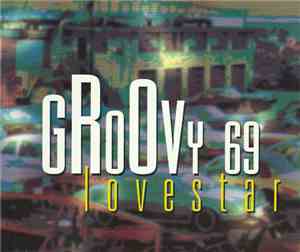 Groovy 69 - Lovestar