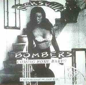 Hicksville Bombers - Coming Home Baby??
