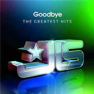 JLS  - Goodbye - The Greatest Hits