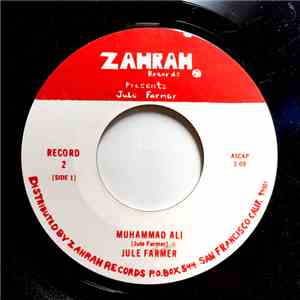 Jule Farmer - Muhammad Ali / Never Let Me Go