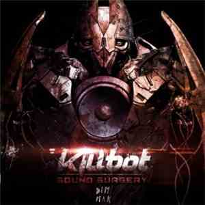 Killbot  - Sound Surgery