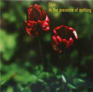 Lilys - In The Presence Of Nothing