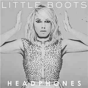 Little Boots - Headphones
