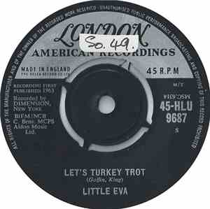 Little Eva - Let's Turkey Trot / Old Smokey Locomotion
