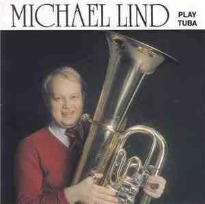 Michael Lind  - Play Tuba