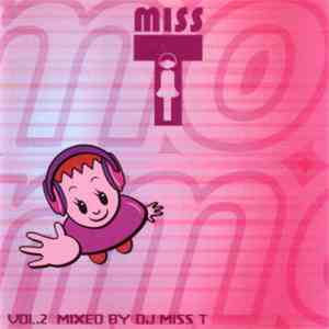 Miss T - Vol. 2 Mixed By DJ Miss T