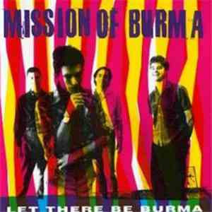 Mission Of Burma - Let There Be Burma