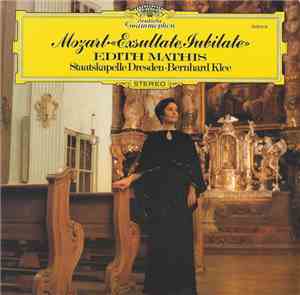 Mozart ; Edith Mathis, Staatskapelle Dresden • Bernhard Klee - Exsultate, Jubilate