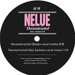Nelue Feat. Russian Red - Deconstructed