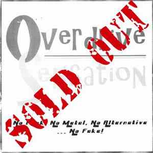 Overdrive Sensation - No Punk, No Metal, No Alternative... No Fake!